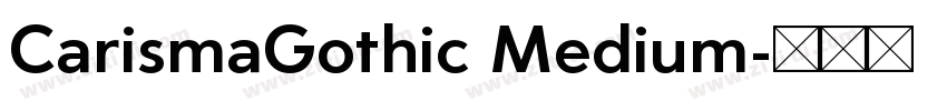 CarismaGothic Medium字体转换